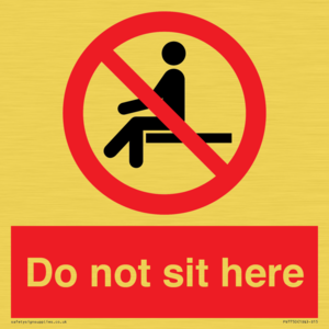Do not sit here